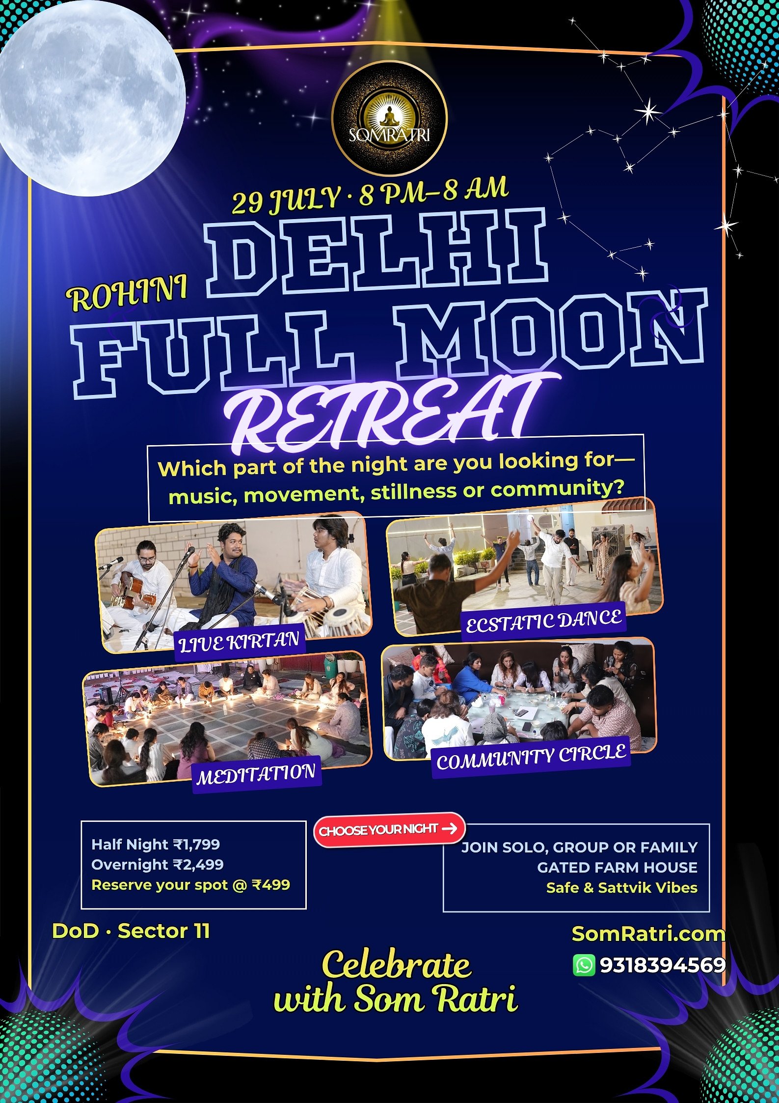 29 July Full Moon SomRatri Overnight Celebrations