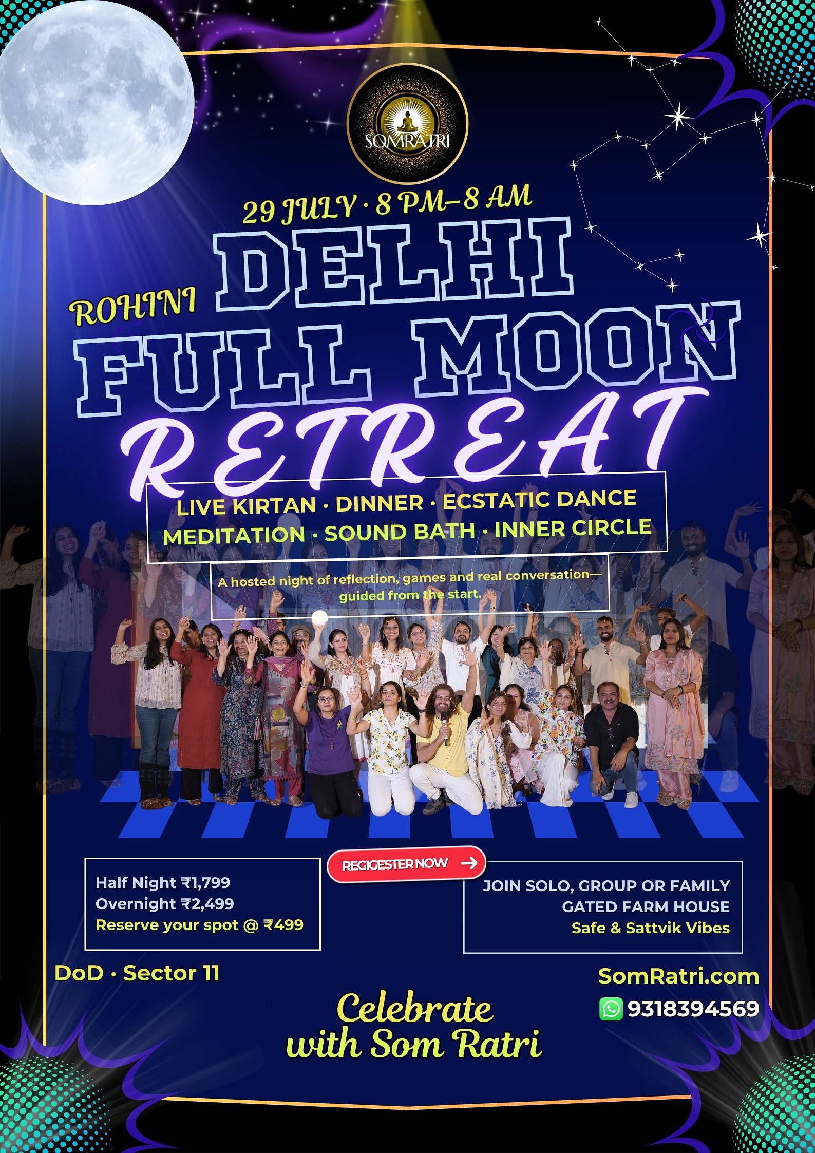 29 July Full Moon SomRatri Overnight Celebrations