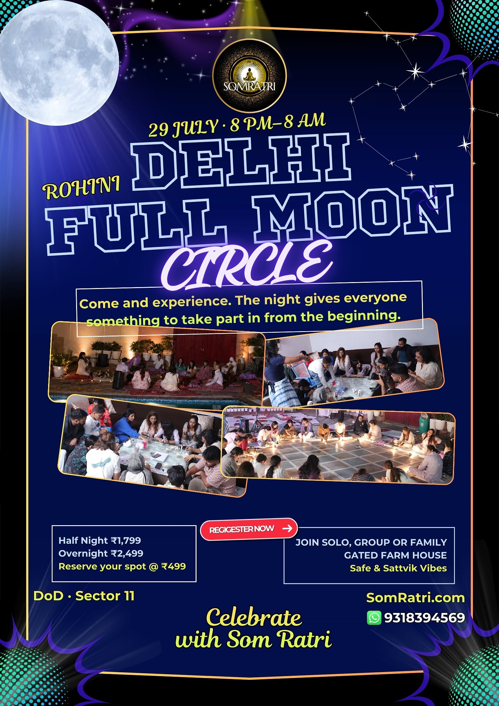 29 July Full Moon SomRatri Overnight Celebrations