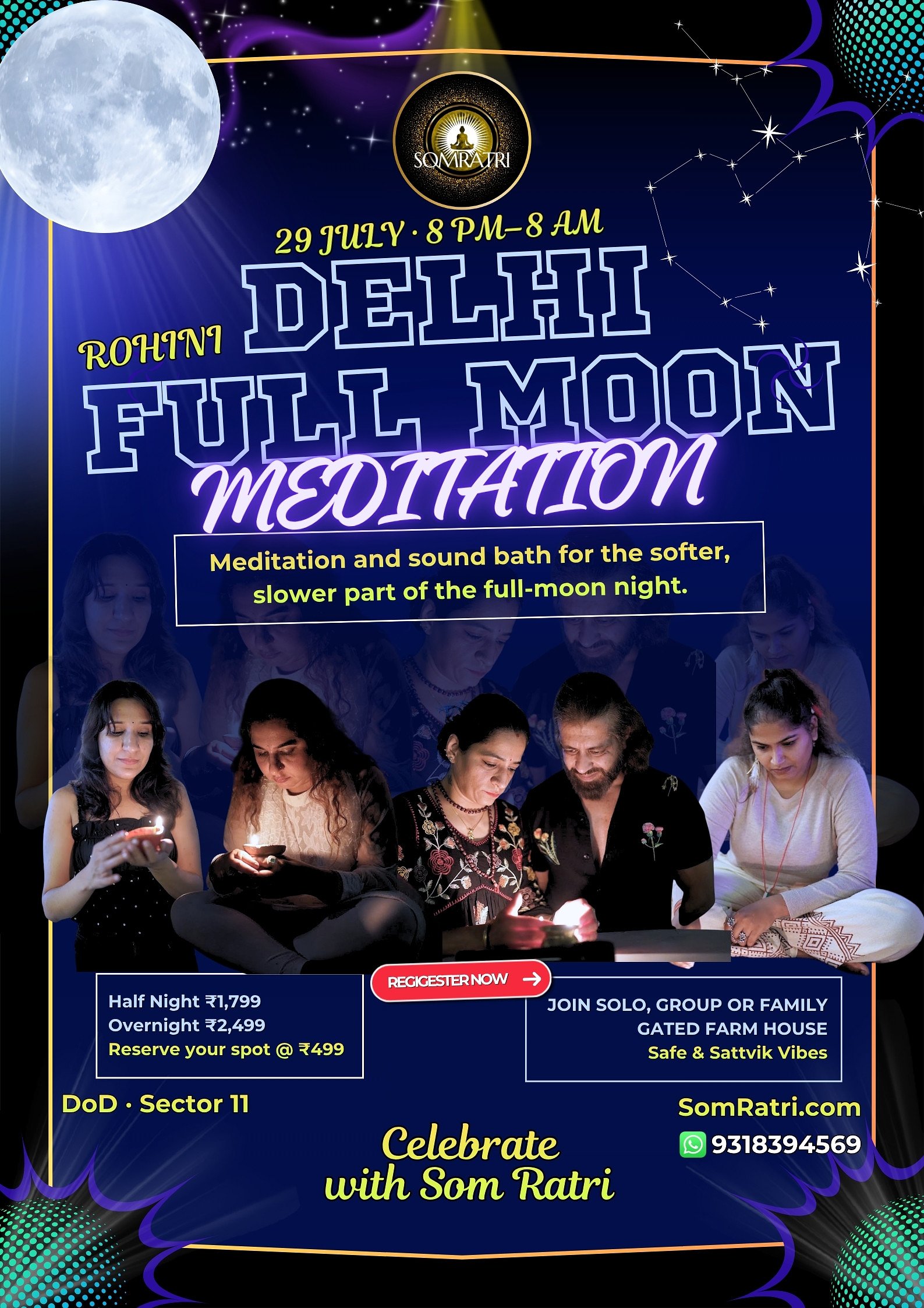 29 July Full Moon SomRatri Overnight Celebrations